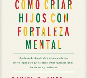 Cómo fortalecer la mente de tu familia: El ejercicio de los Cuatro Círculos