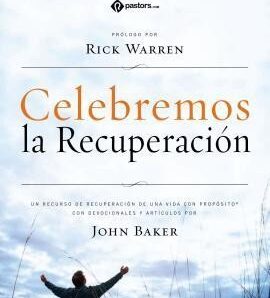 Biblia Celebremos la Recuperación: sanar en comunidad