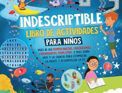 Indescriptible: actividades de ciencia y fe