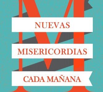 Nuevas misericordias cada mañana: recuerda el evangelio