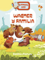 Bitmax - Wagner y familia