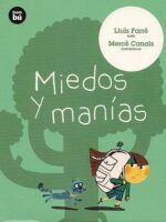 Miedos y manías