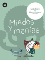 Miedos y manías