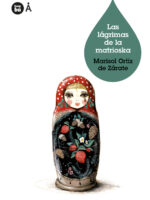 Las lágrmias de la Matrioska +11