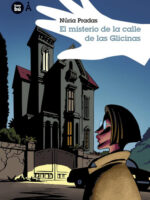 El misterio de la calle de las glicinas