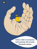 Como robe la manzana mas grande del mundo
