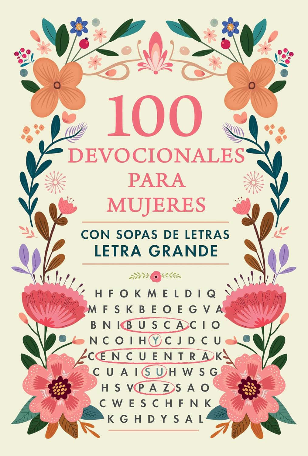 Devocional para mujeres: fe en pocos minutos al día